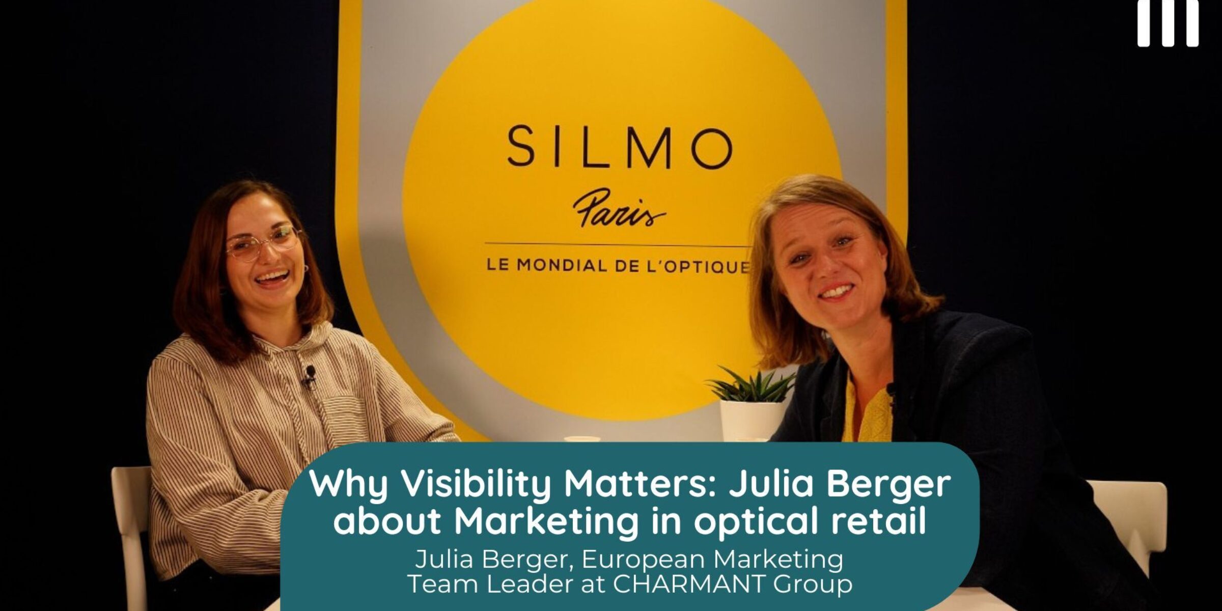 Why Visibility Matters: Julia Berger on Marketing in Optical Retail