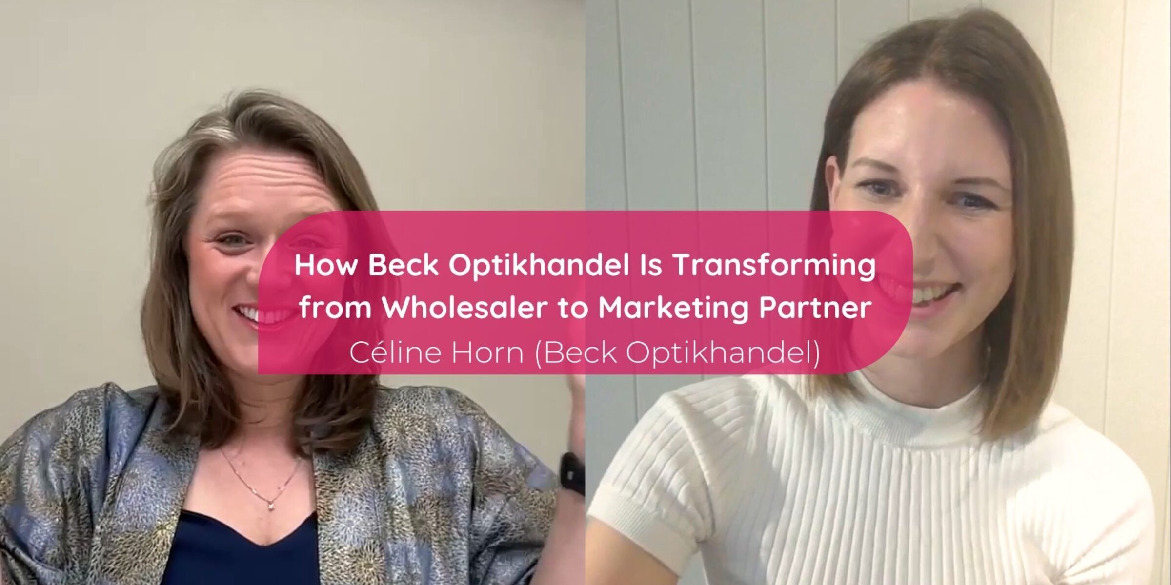 From Distributor to Marketing Partner: How Beck Optikhandel Is Helping Swiss Opticians Become Future-Proof