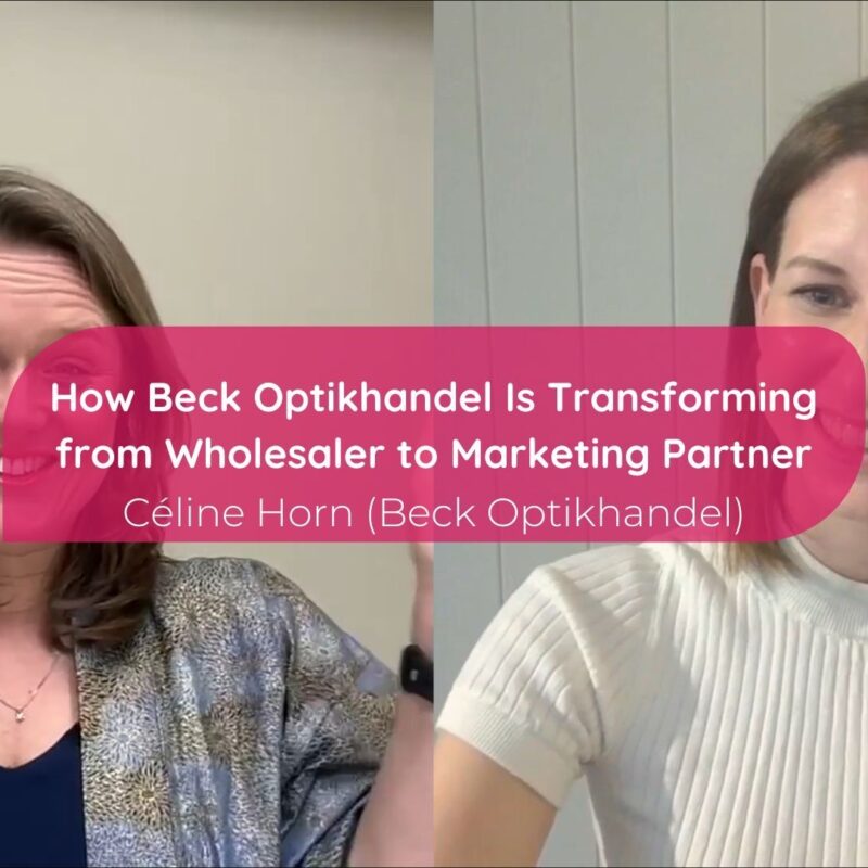 From Distributor to Marketing Partner: How Beck Optikhandel Is Helping Swiss Opticians Become Future-Proof